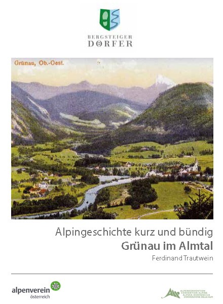 Alpingeschichte Grünau herunterladen (Pdf 2,1 MB)